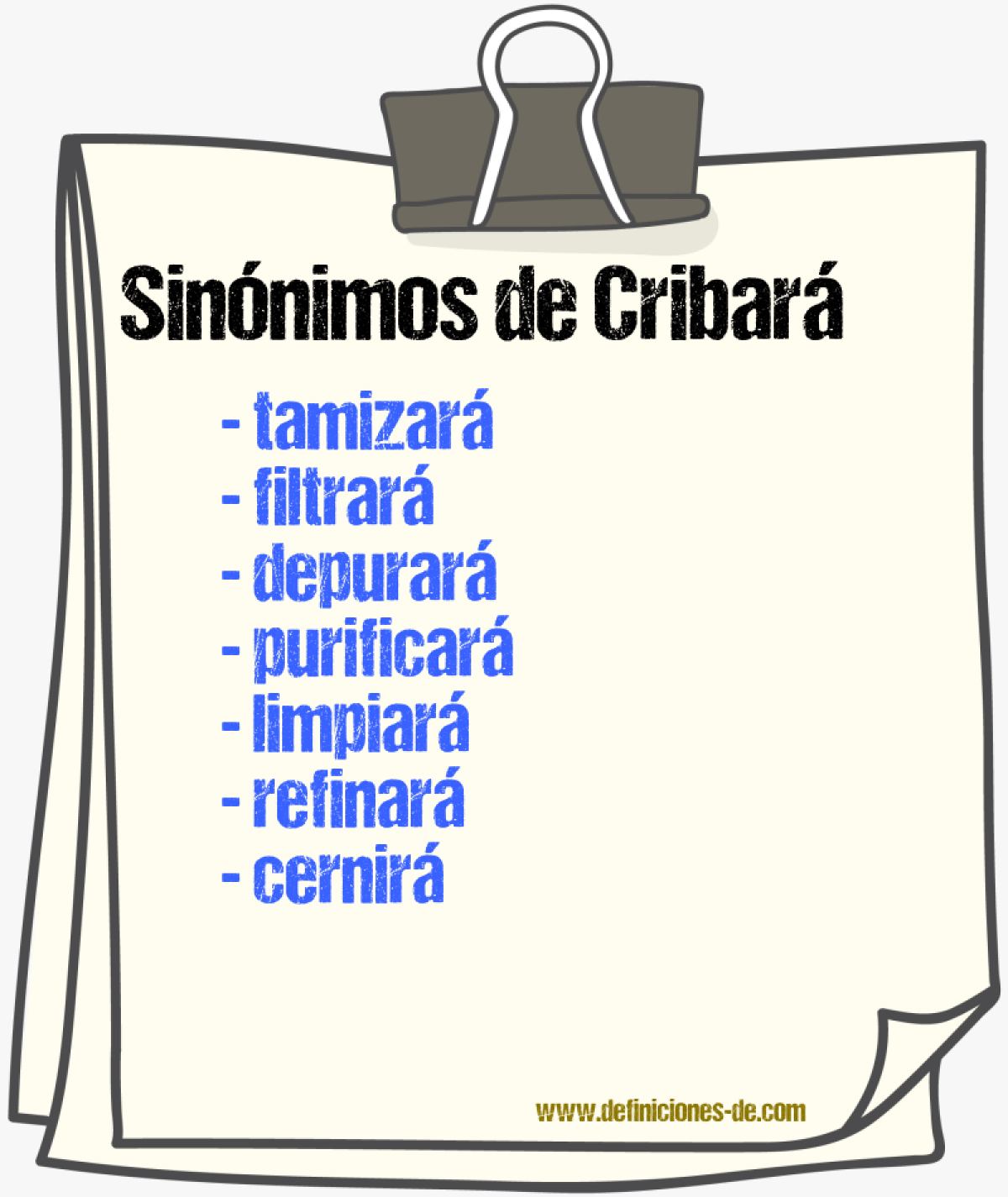 Sinónimos de cribará