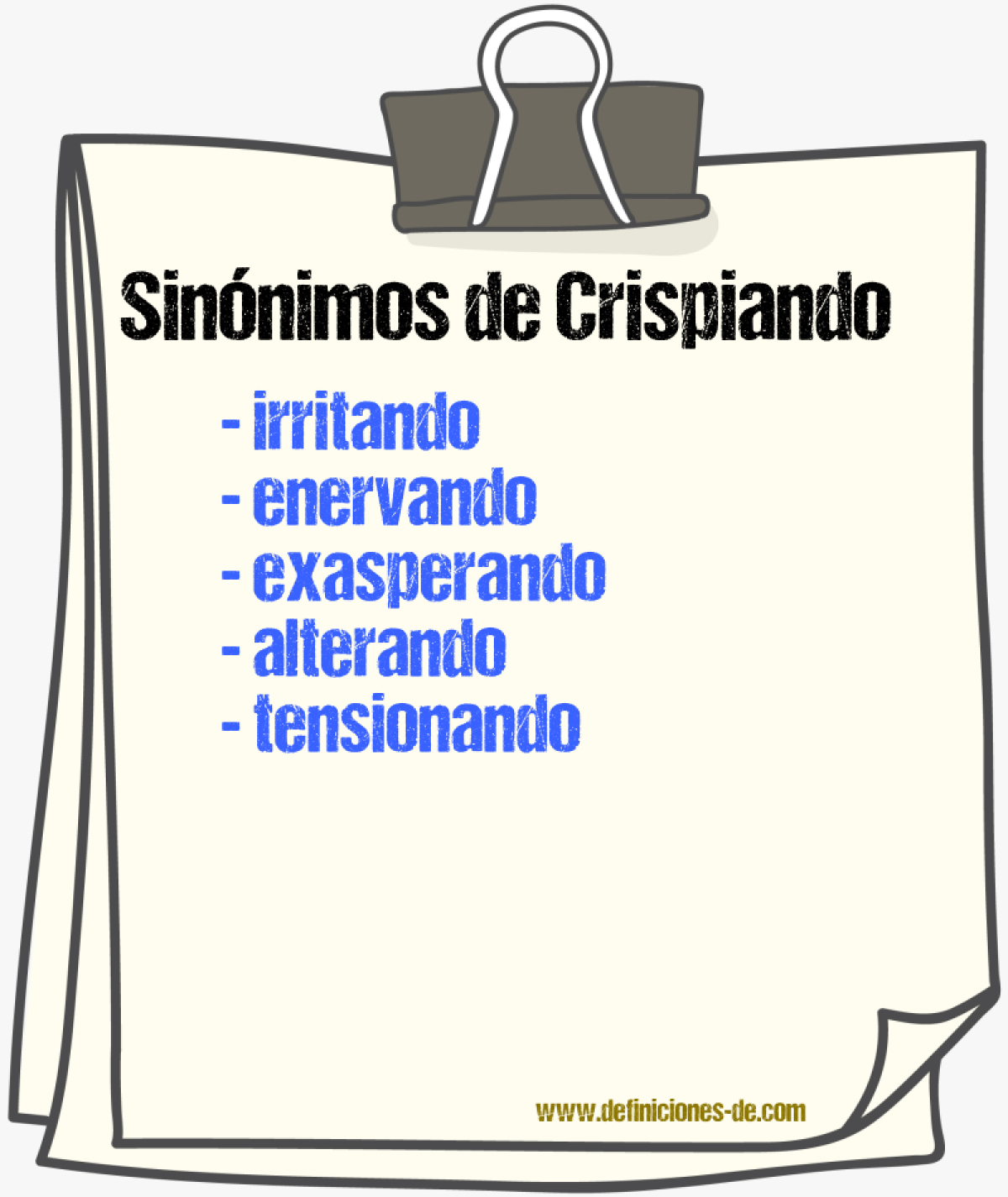 Sinónimos de crispiando