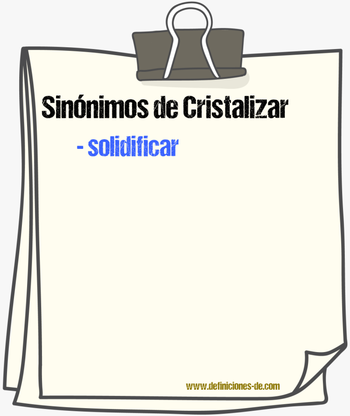 Sinnimos de cristalizar