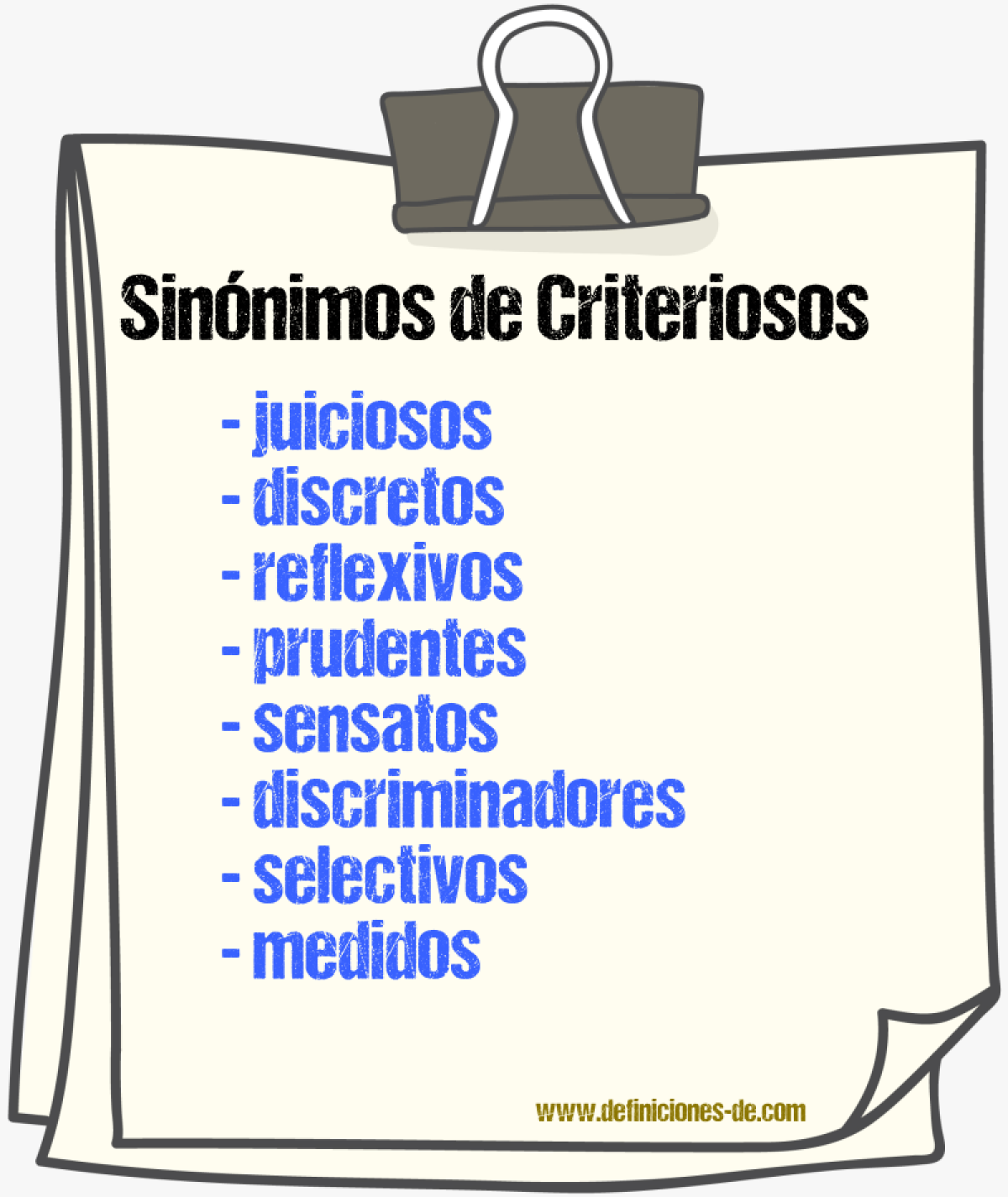 Sinónimos de criteriosos