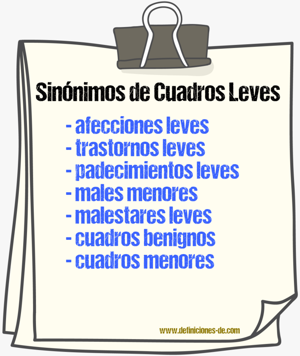 Sinónimos de cuadros leves