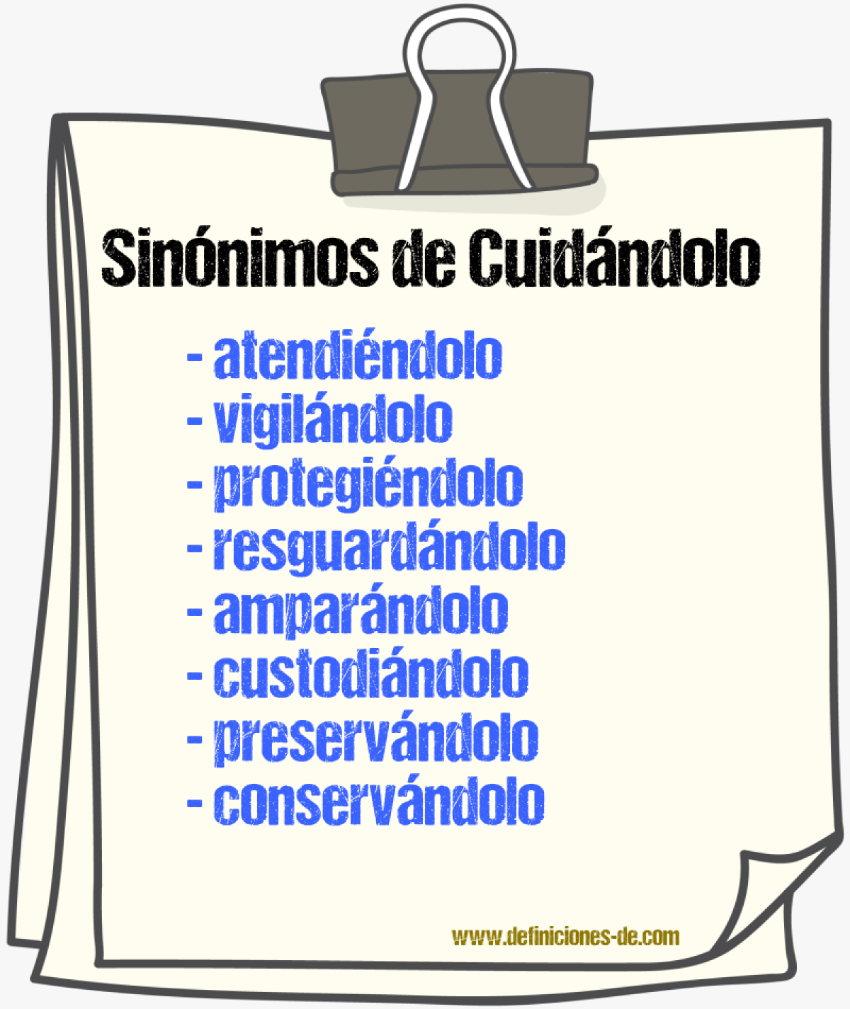 Sinónimos de cuidándolo