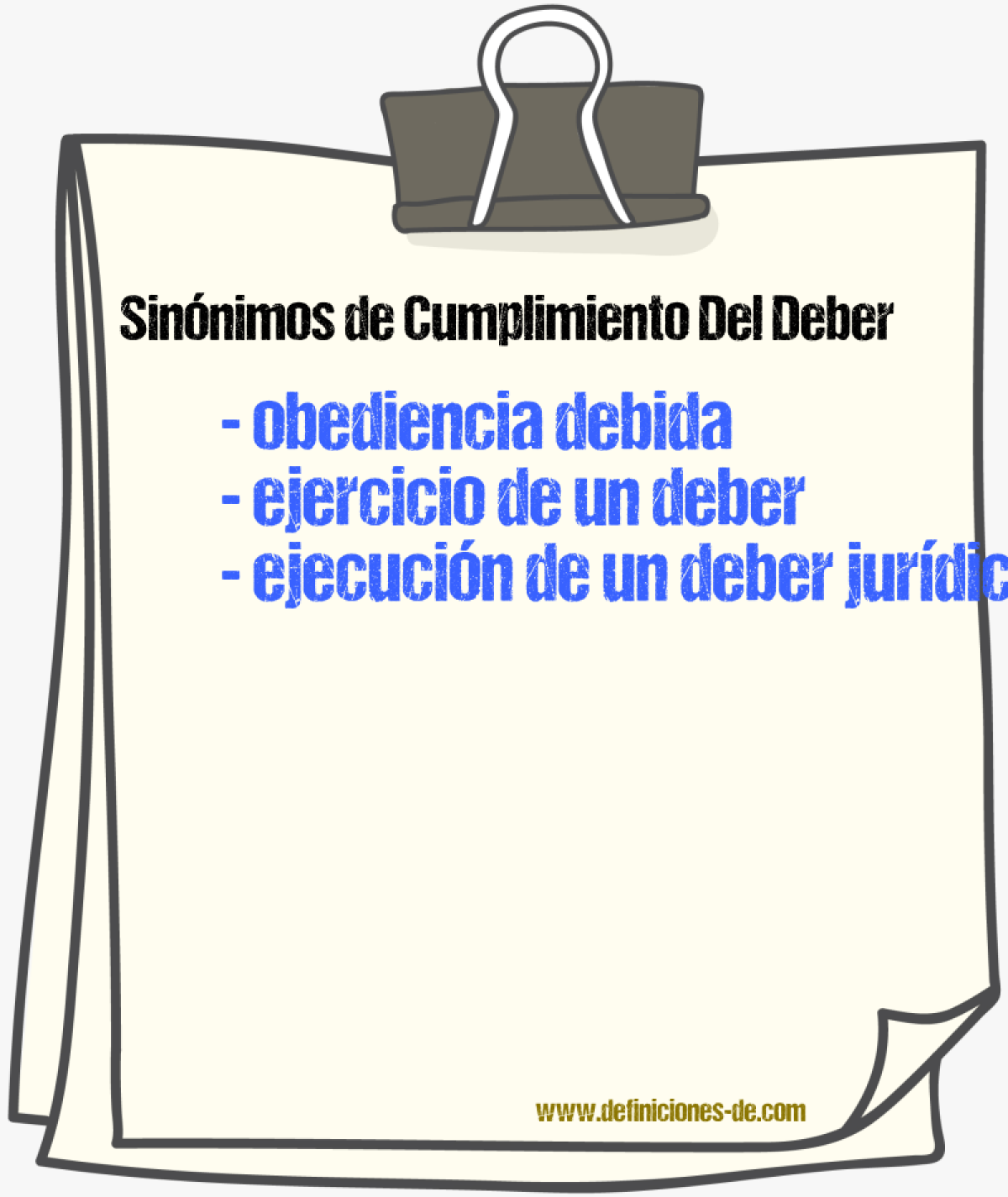 Sinónimos de cumplimiento del deber
