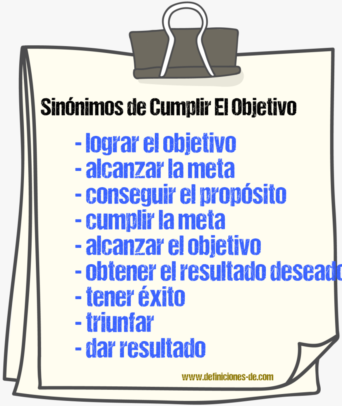 Sinónimos de cumplir el objetivo