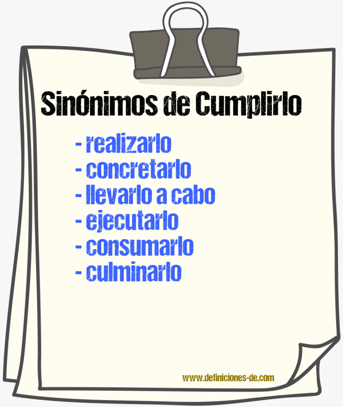 Sinónimos de cumplirlo