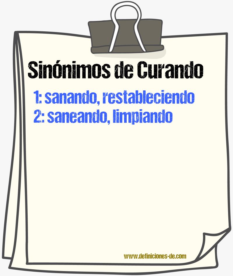 Sinónimos de curando