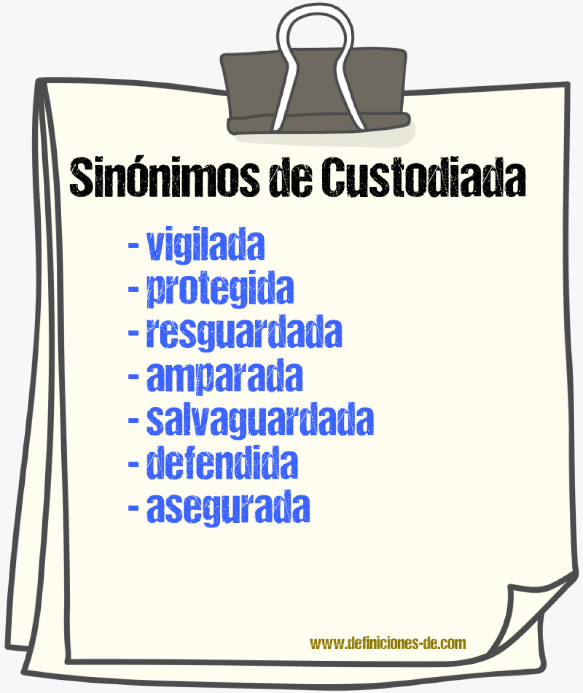Sinónimos de custodiada