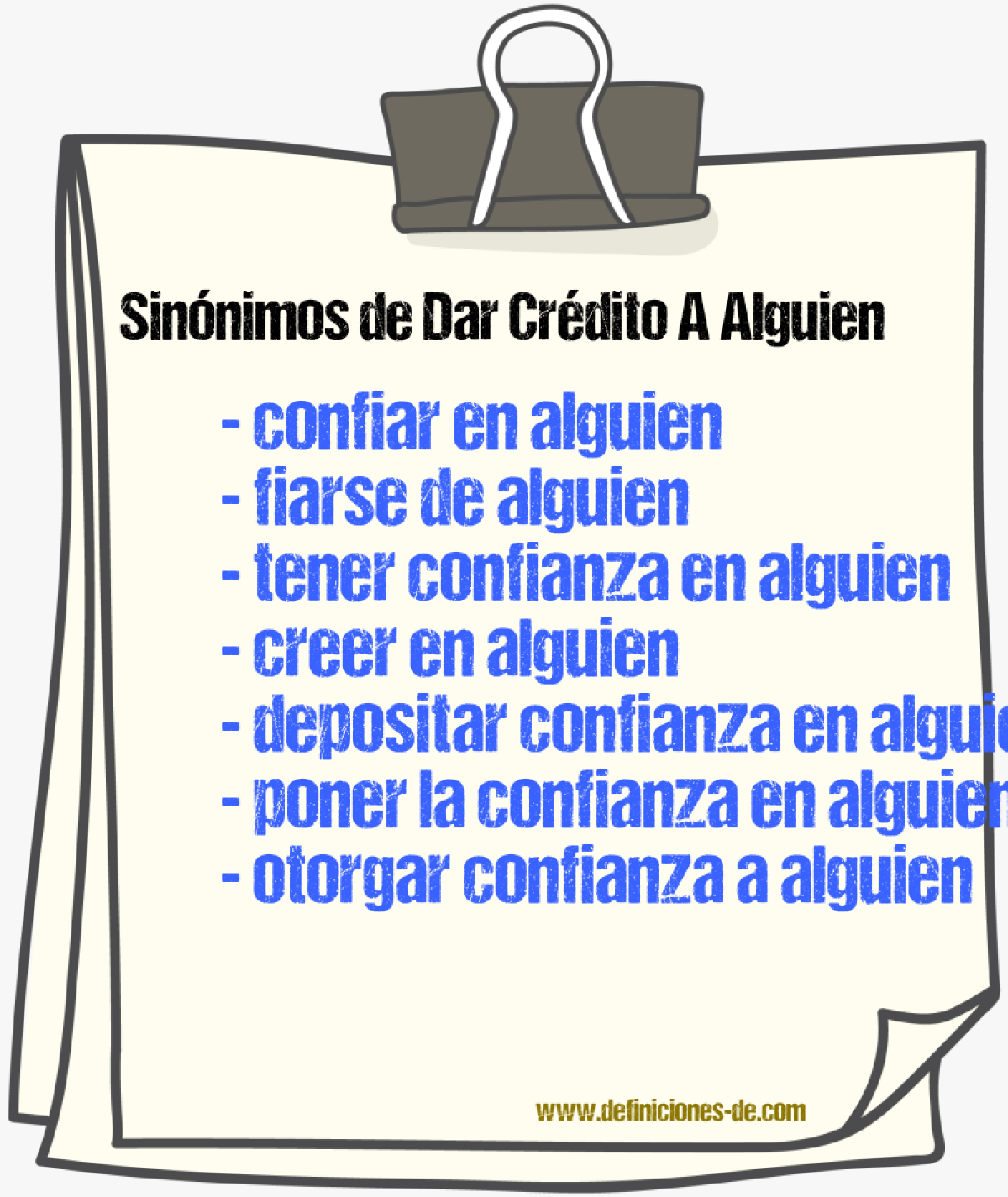 Sinónimos de dar crédito a alguien