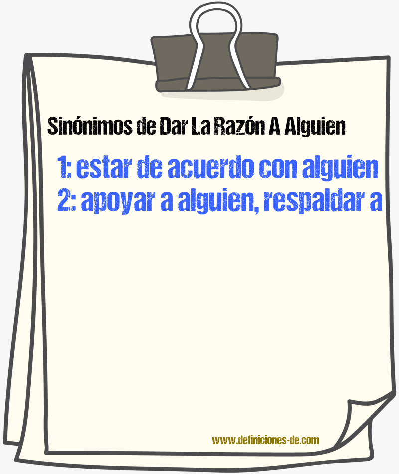 Sinónimos de dar la razón a alguien