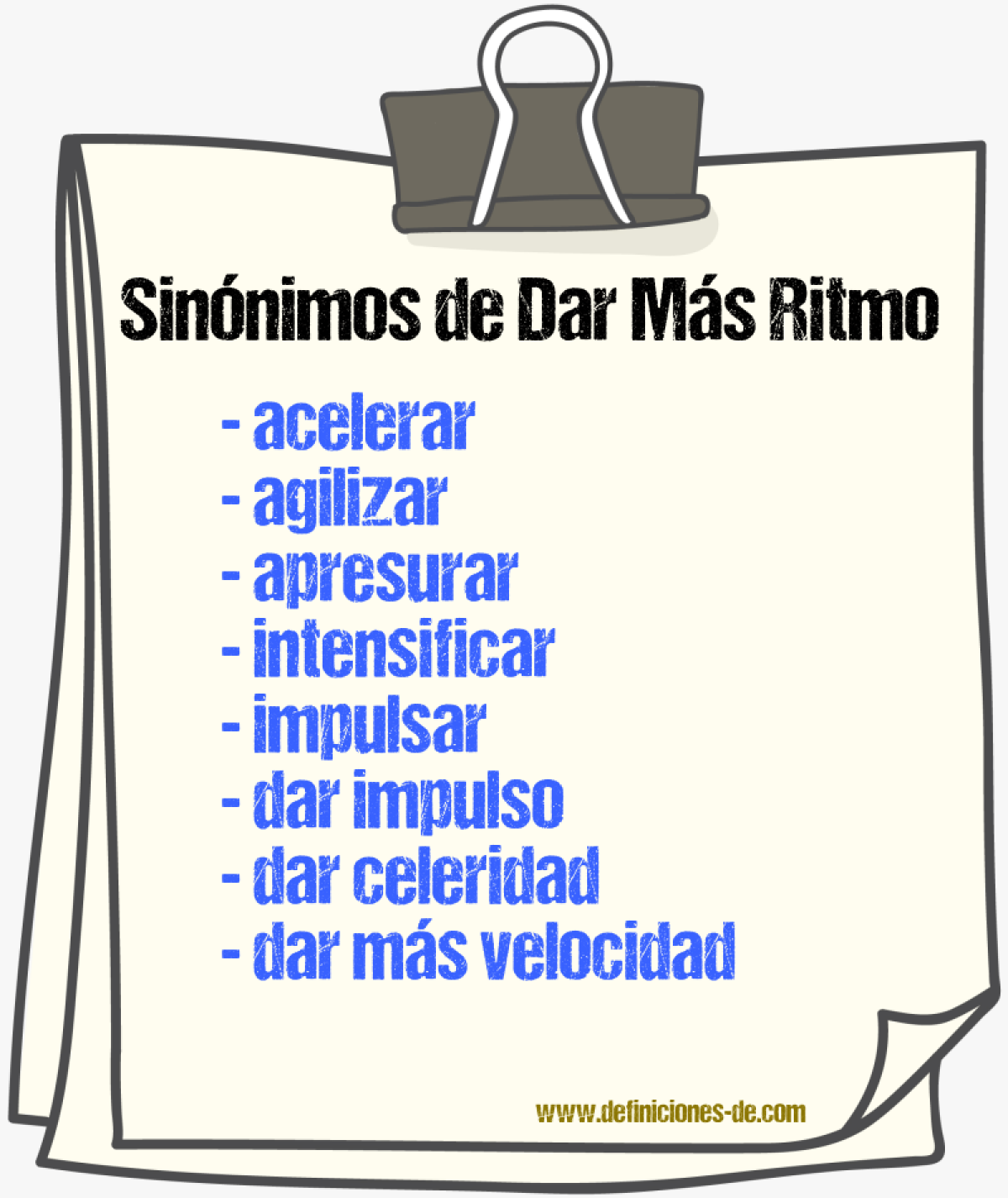 Sinónimos de dar más ritmo
