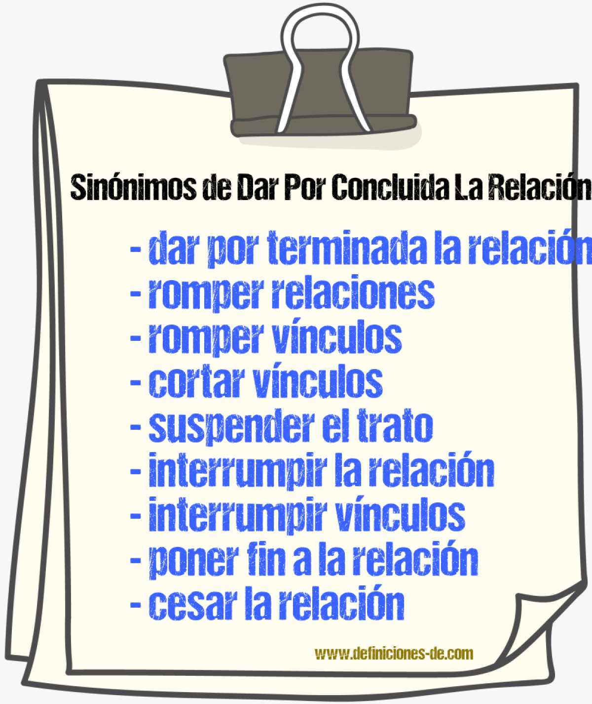 Sinónimos de dar por concluida la relación