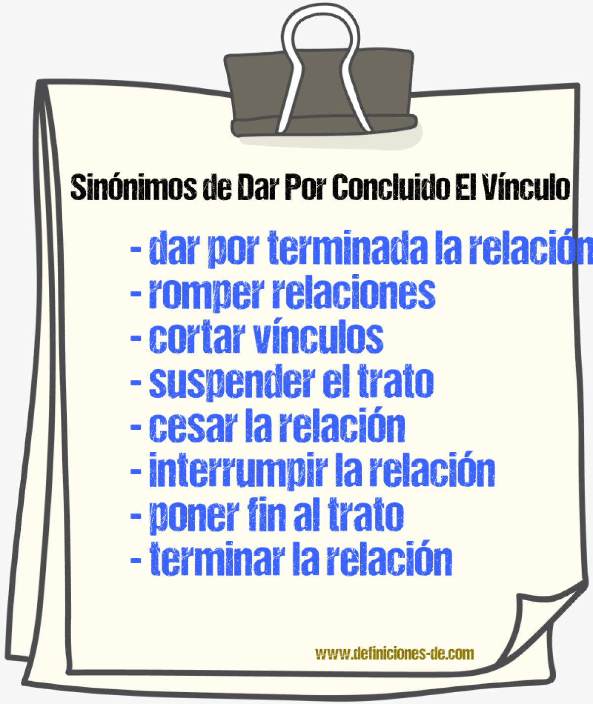 Sinónimos de dar por concluido el vínculo