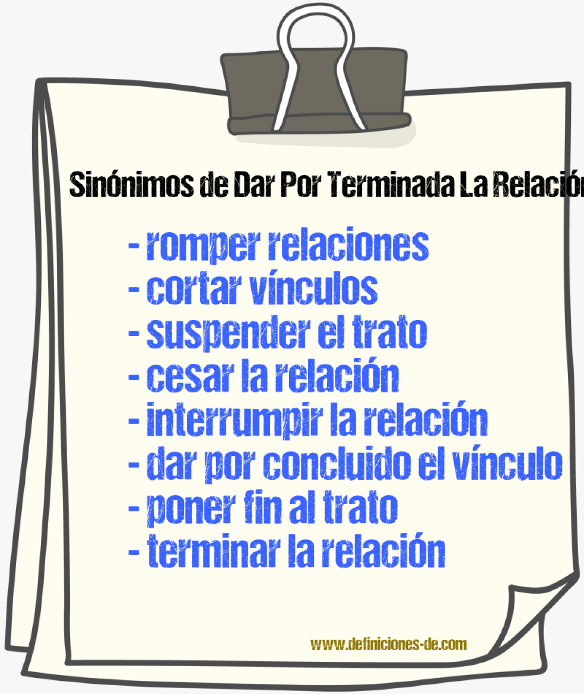 Sinónimos de dar por terminada la relación