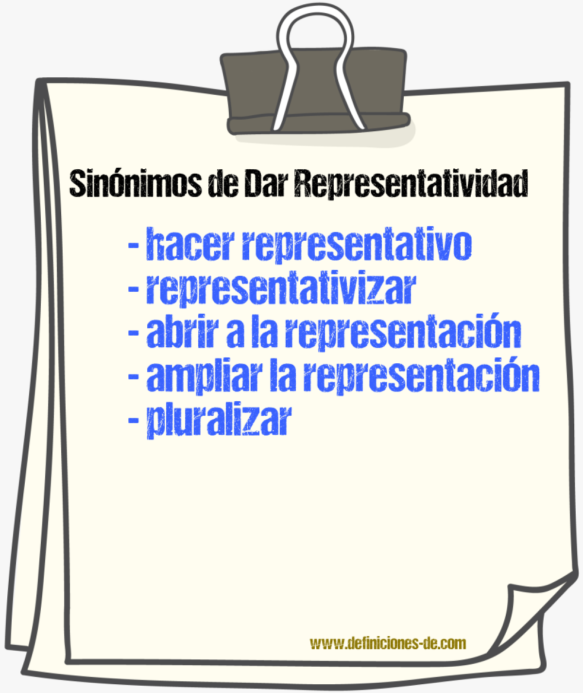 Sinónimos de dar representatividad