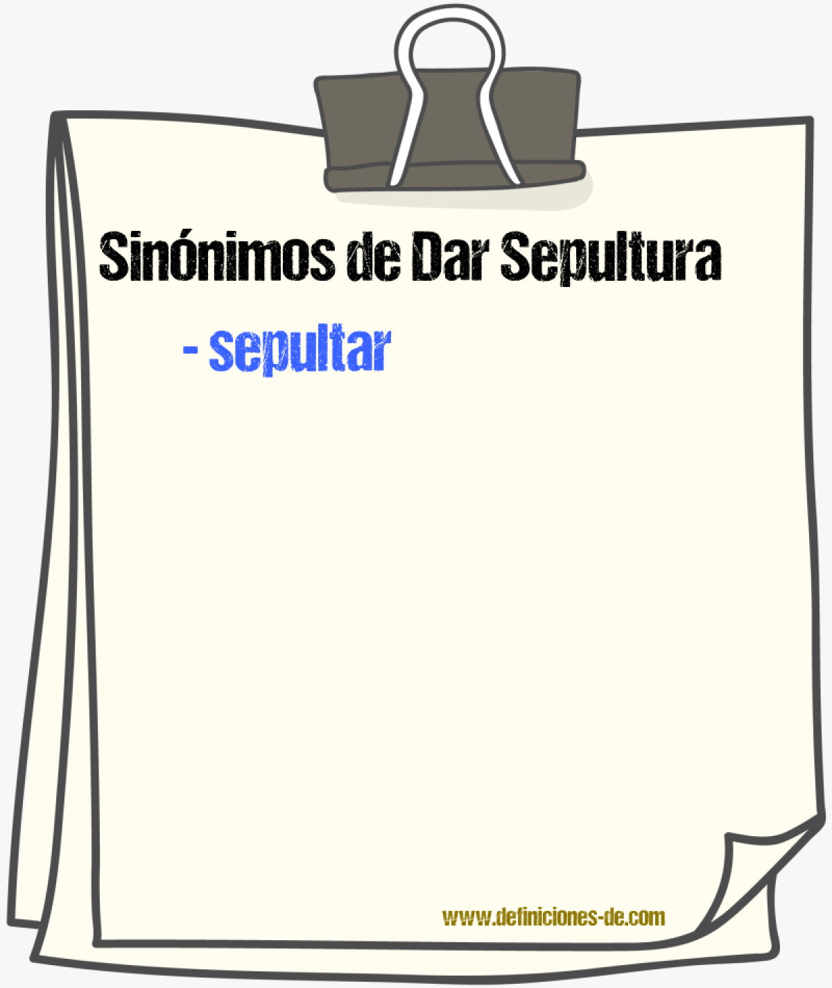 Sinnimos de dar sepultura