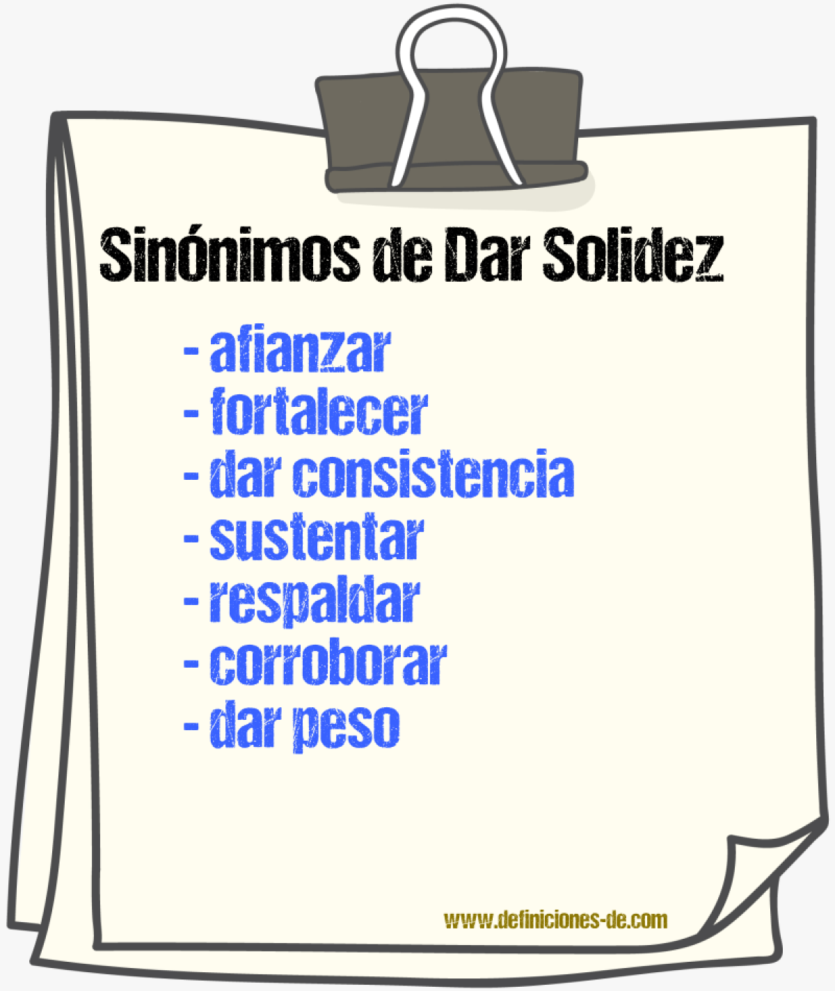 Sinónimos de dar solidez