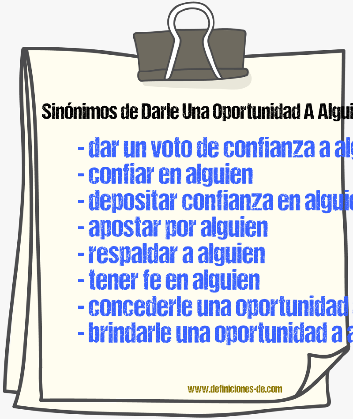 Sinónimos de darle una oportunidad a alguien
