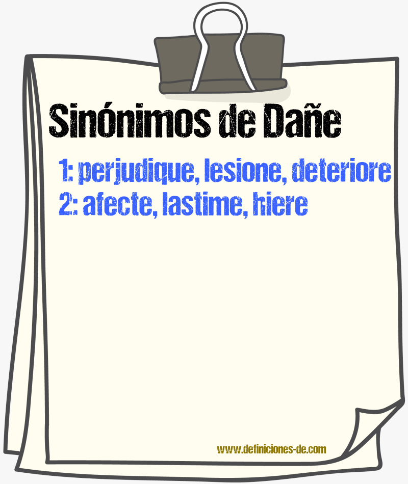 Sinónimos de dañe