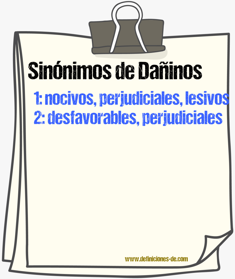 Sinónimos de dañinos