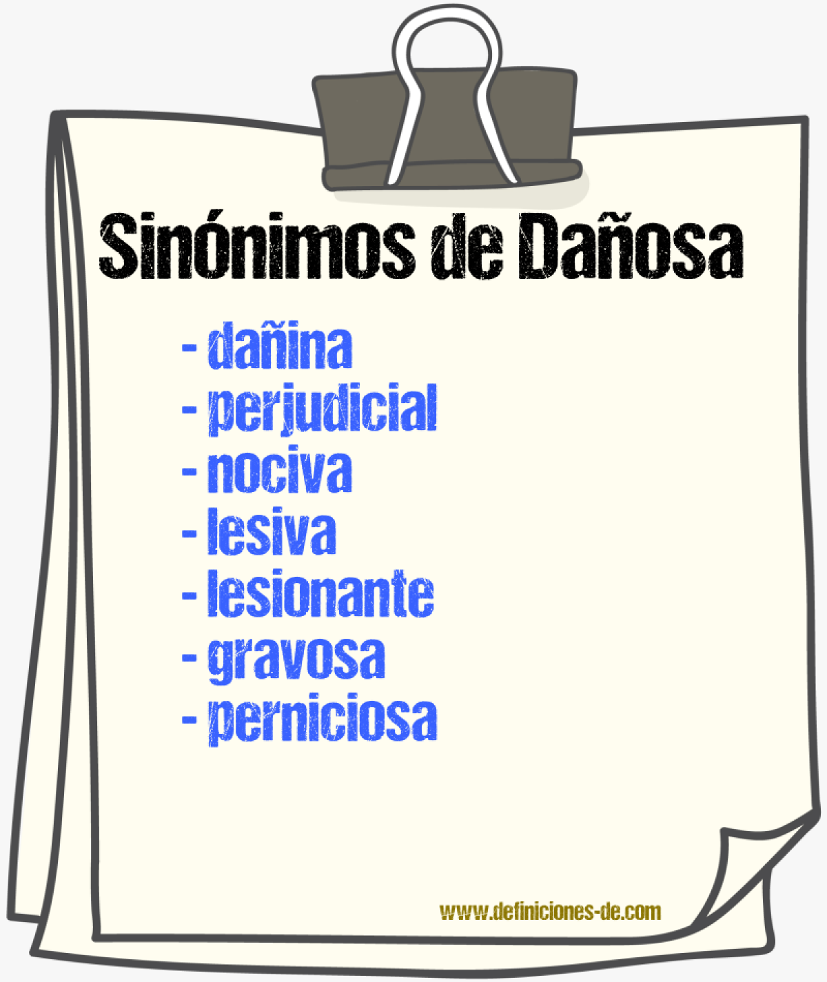 Sinónimos de dañosa