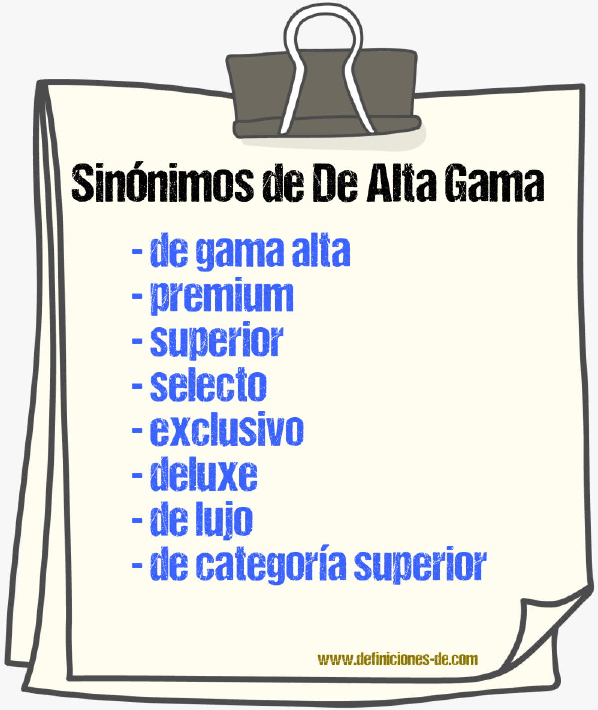 Sinónimos de de alta gama