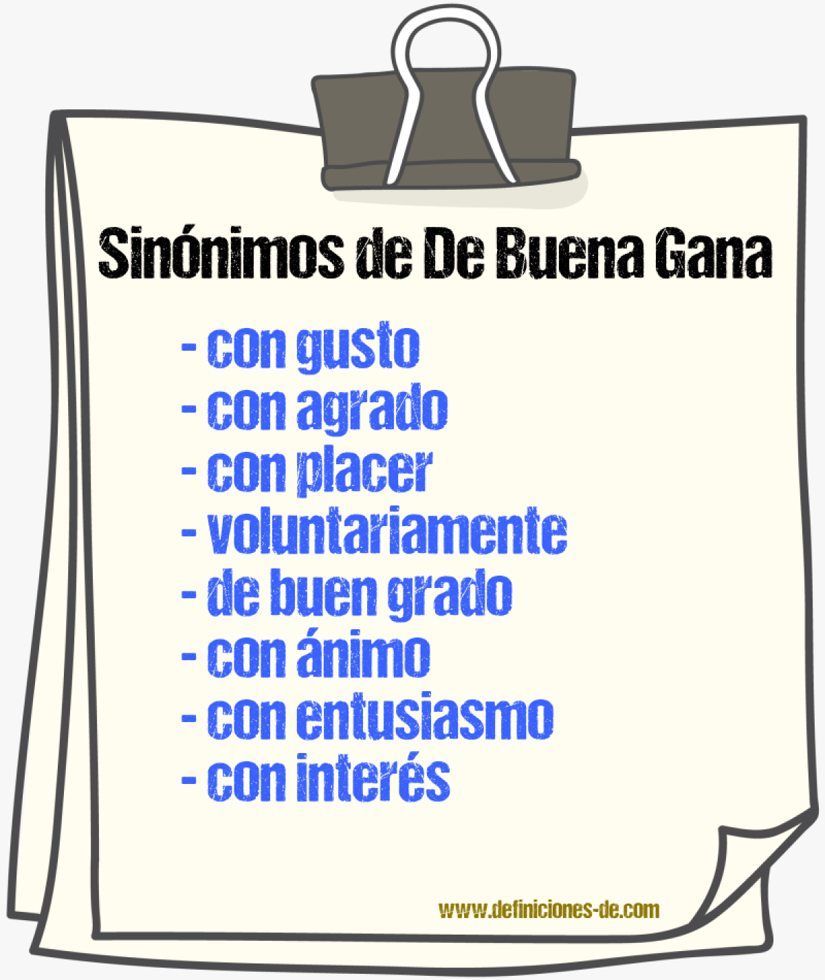 Sinónimos de de buena gana