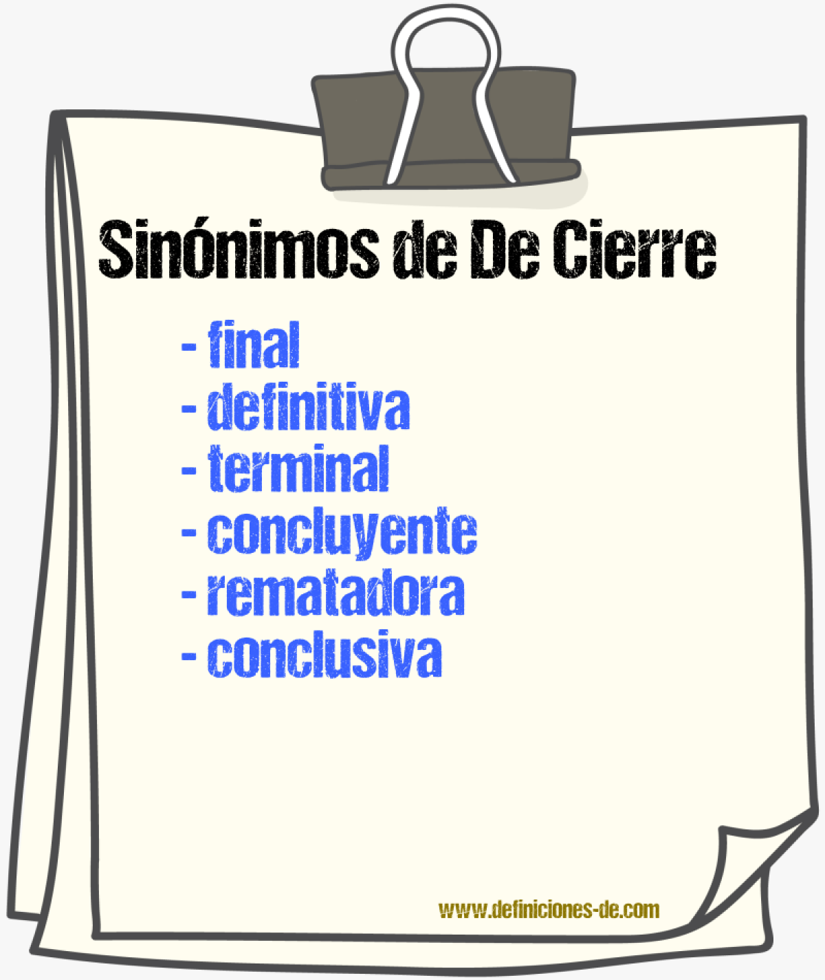 Sinónimos de de cierre