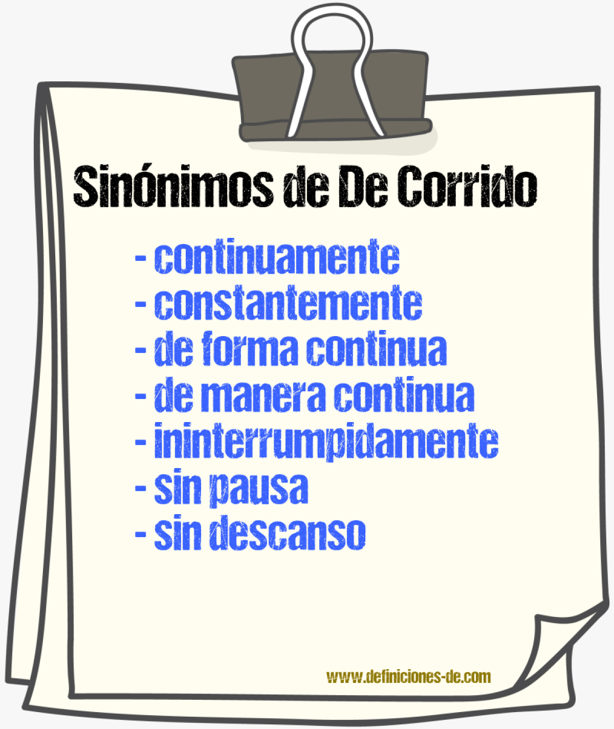Sinónimos de de corrido