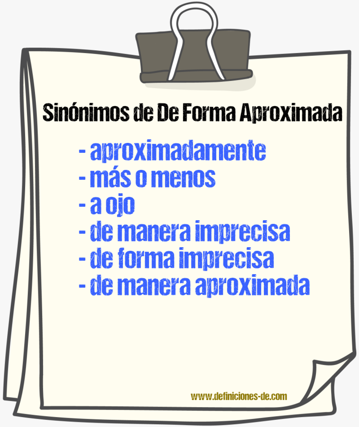 Sinónimos de de forma aproximada