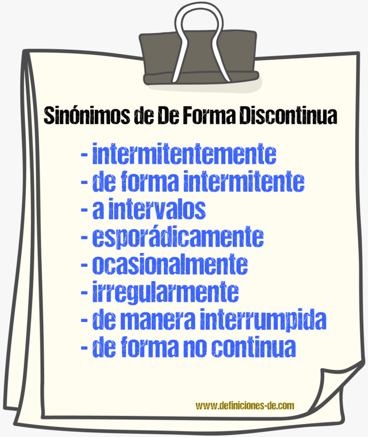 Sinónimos de de forma discontinua