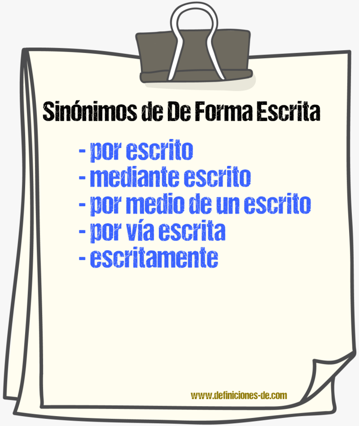 Sinónimos de de forma escrita