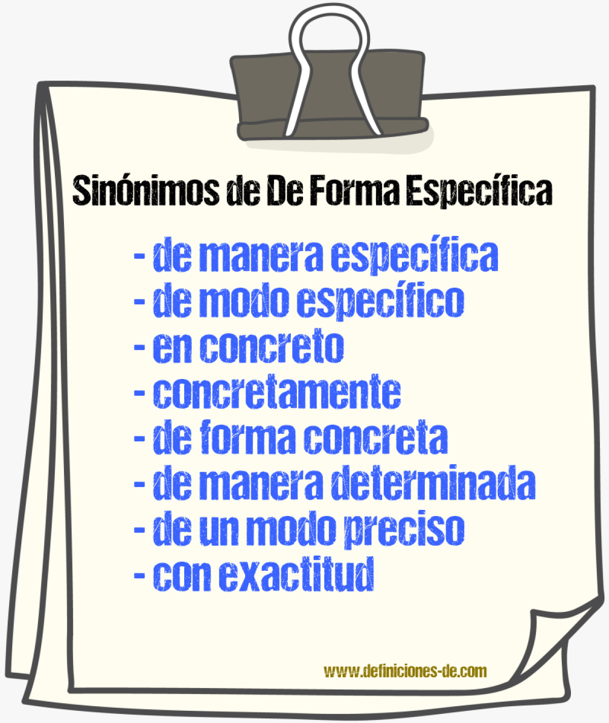Sinónimos de de forma específica