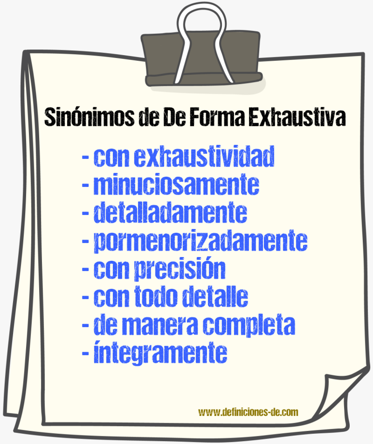 Sinónimos de de forma exhaustiva
