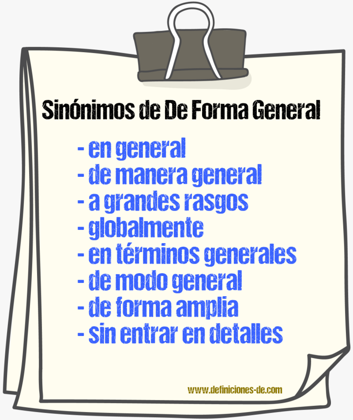 Sinónimos de de forma general