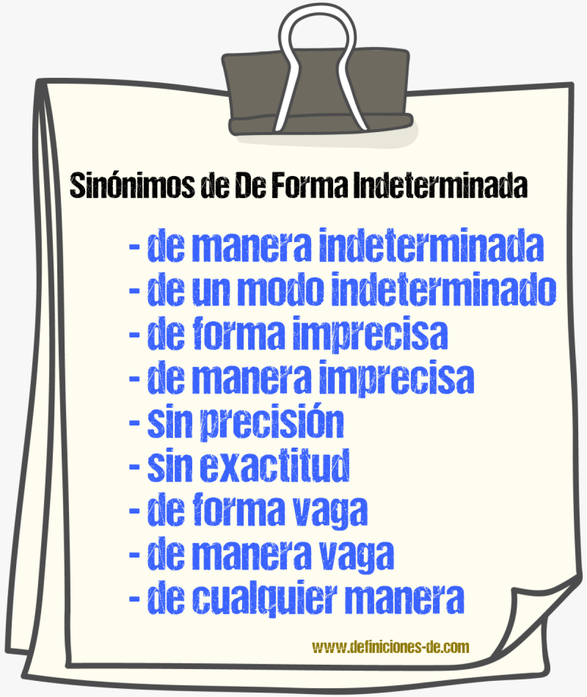 Sinónimos de de forma indeterminada
