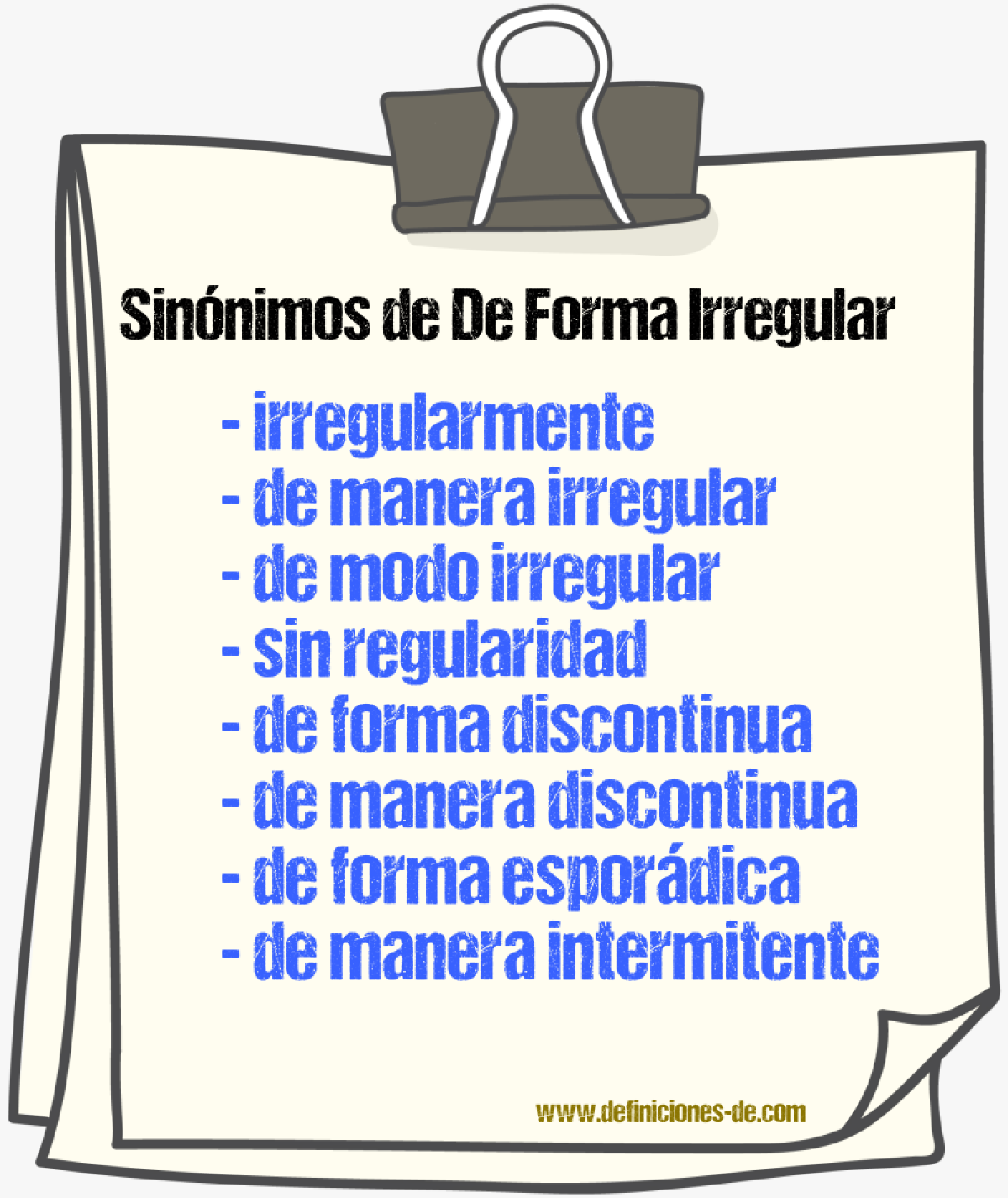 Sinónimos de de forma irregular