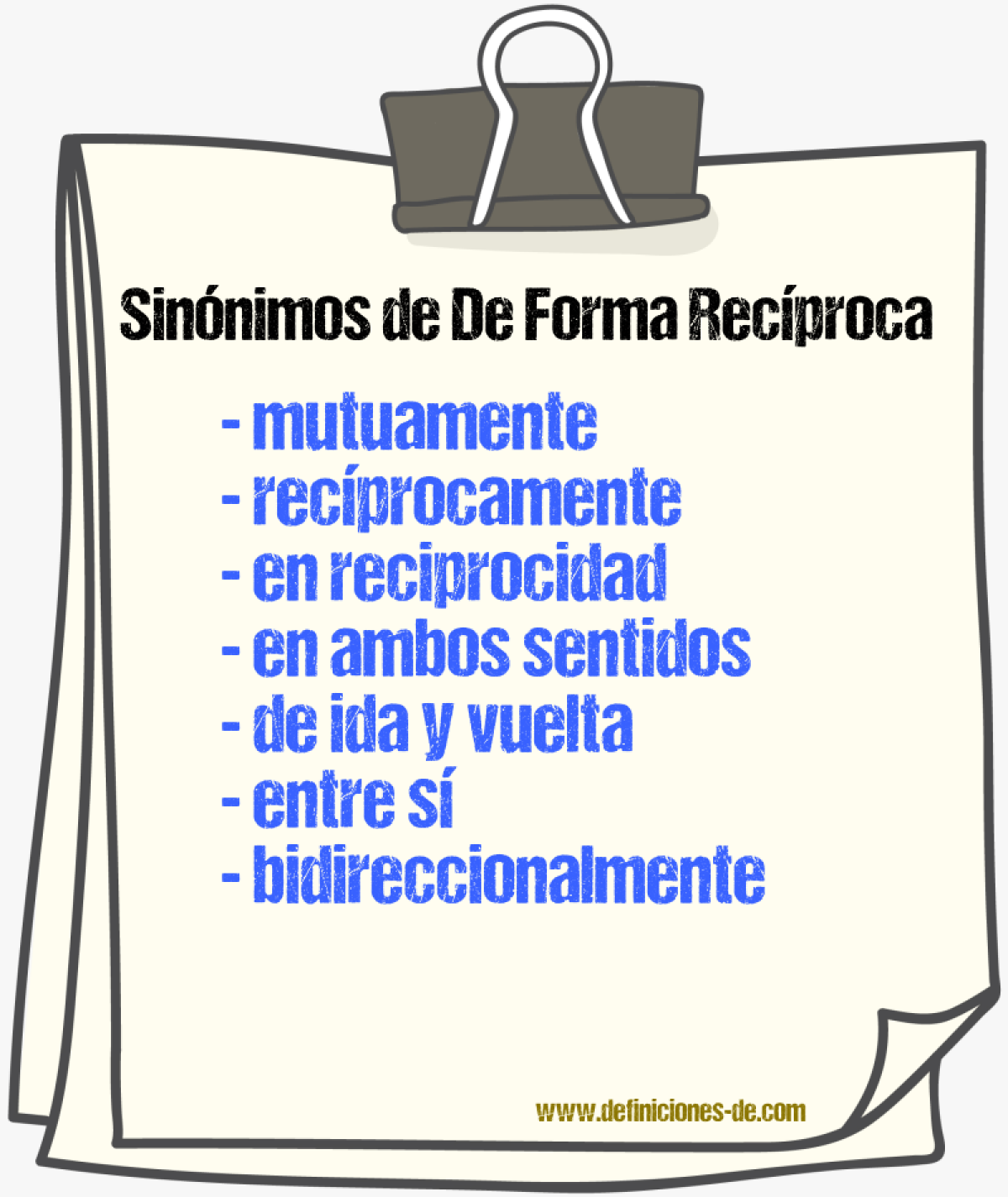 Sinónimos de de forma recíproca