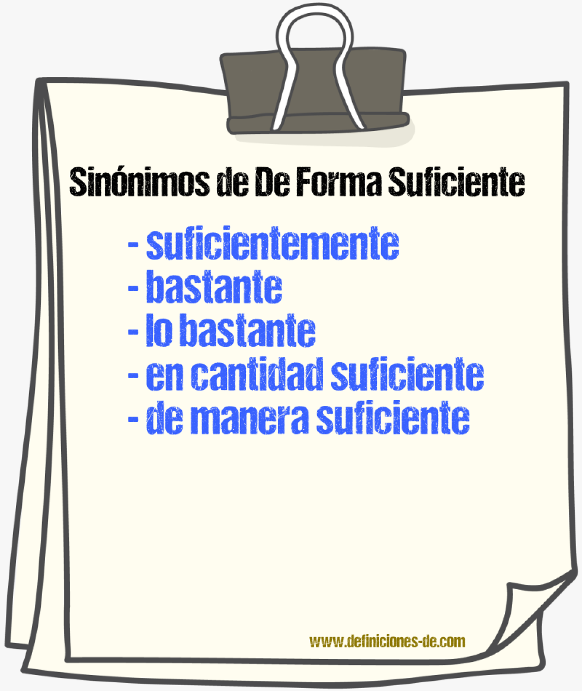 Sinónimos de de forma suficiente
