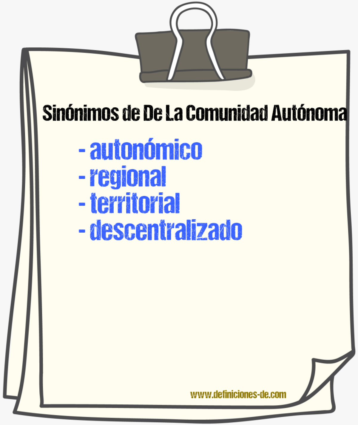 Sinónimos de de la comunidad autónoma