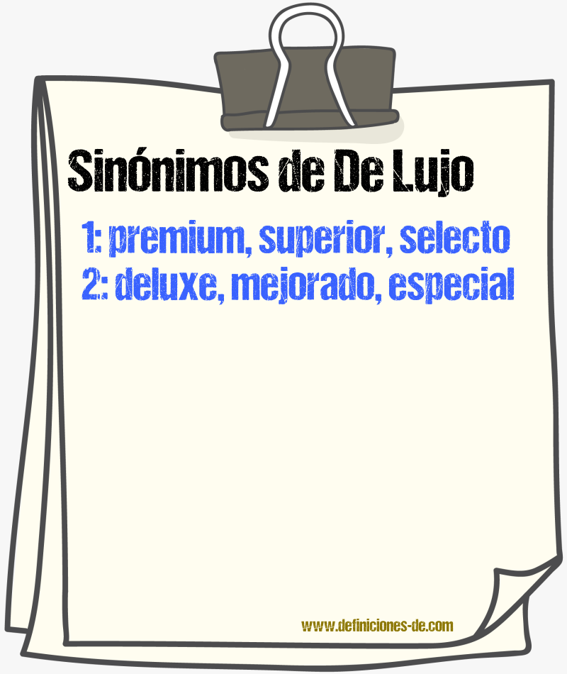 Sinónimos de de lujo