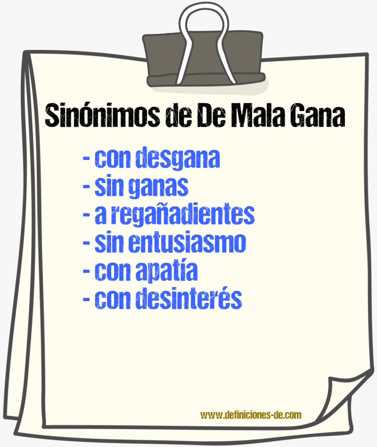 Sinónimos de de mala gana