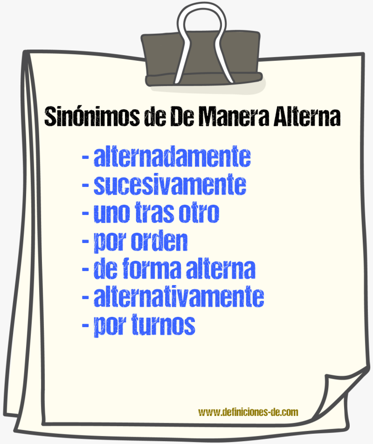 Sinónimos de de manera alterna