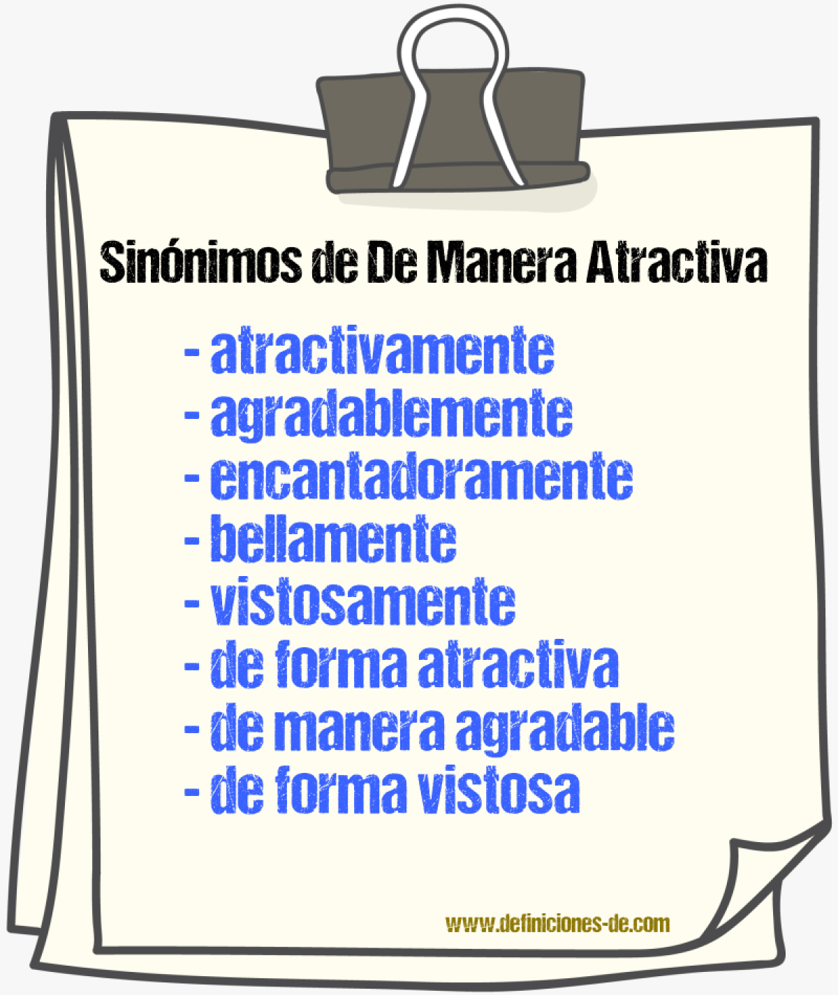 Sinónimos de de manera atractiva