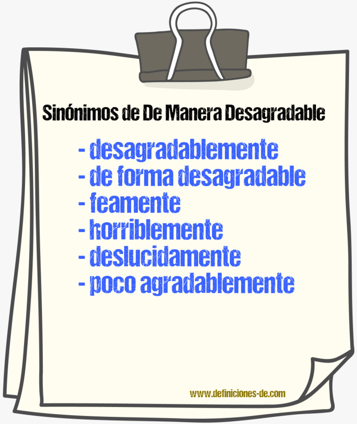 Sinónimos de de manera desagradable