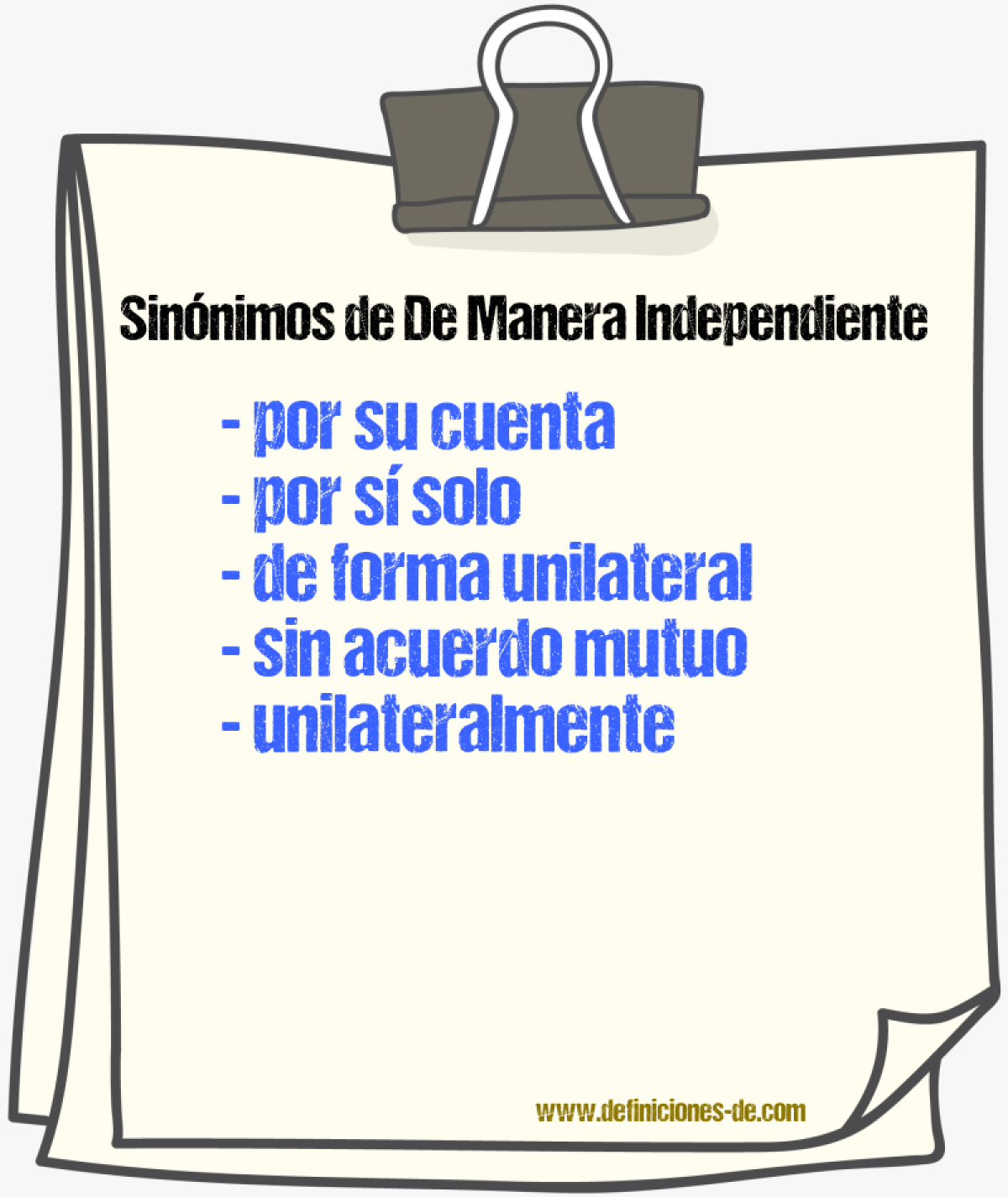 Sinónimos de de manera independiente
