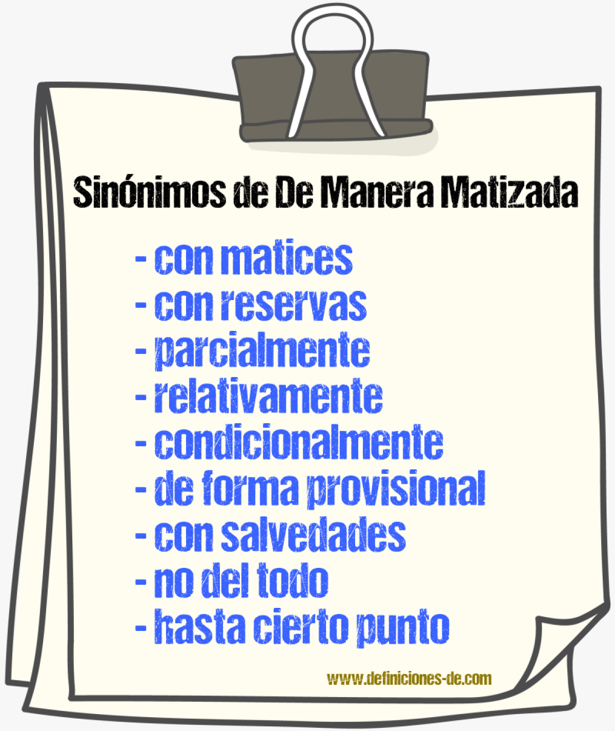 Sinónimos de de manera matizada
