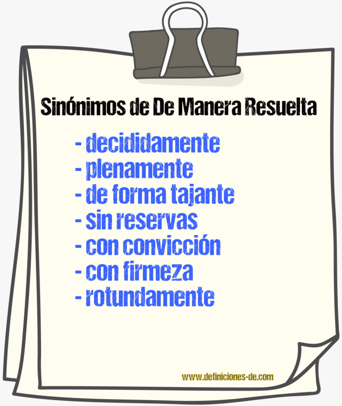 Sinónimos de de manera resuelta