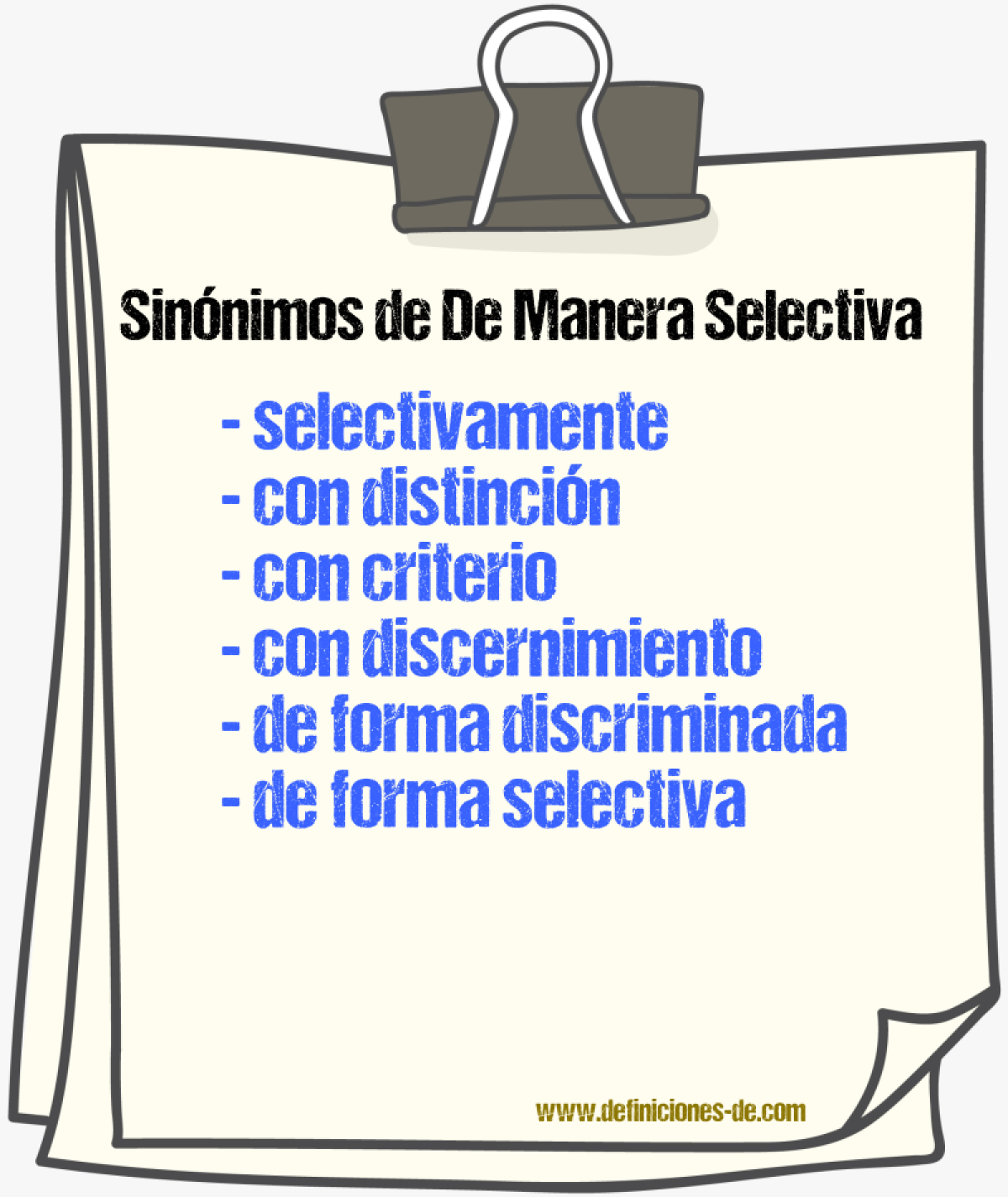 Sinónimos de de manera selectiva