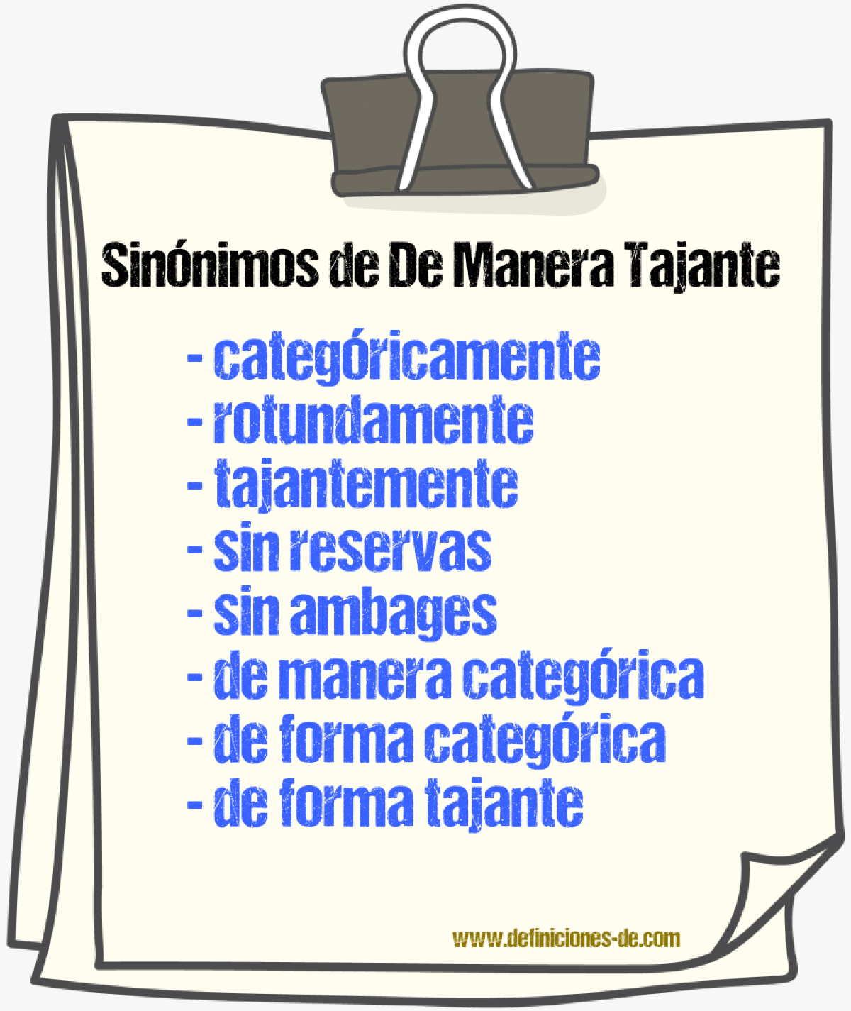 Sinónimos de de manera tajante