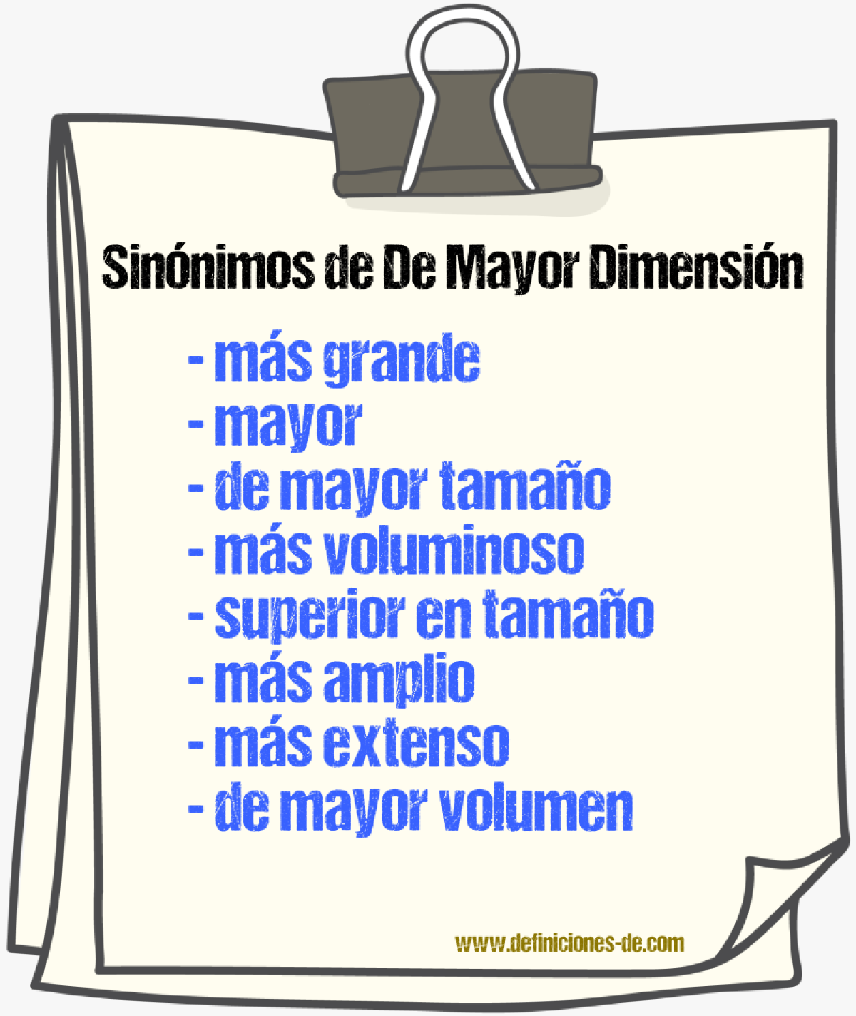 Sinónimos de de mayor dimensión